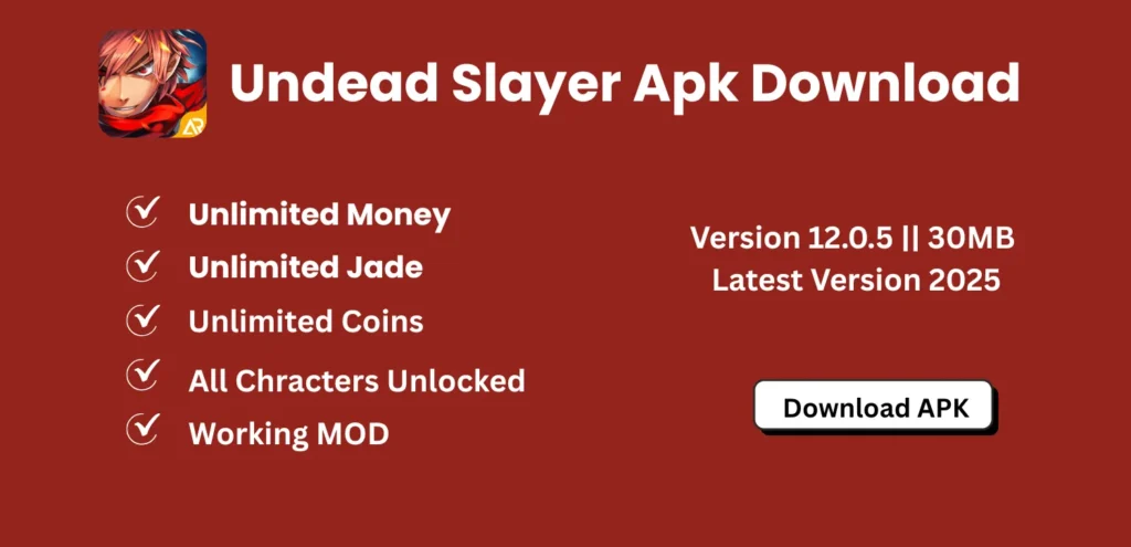 Undead Slayer Mod Apk Download